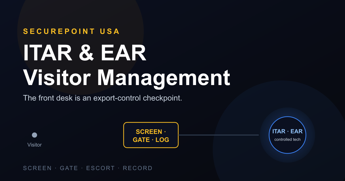 What Are the ITAR Visitor Requirements? ITAR & EAR Visitor Management ...