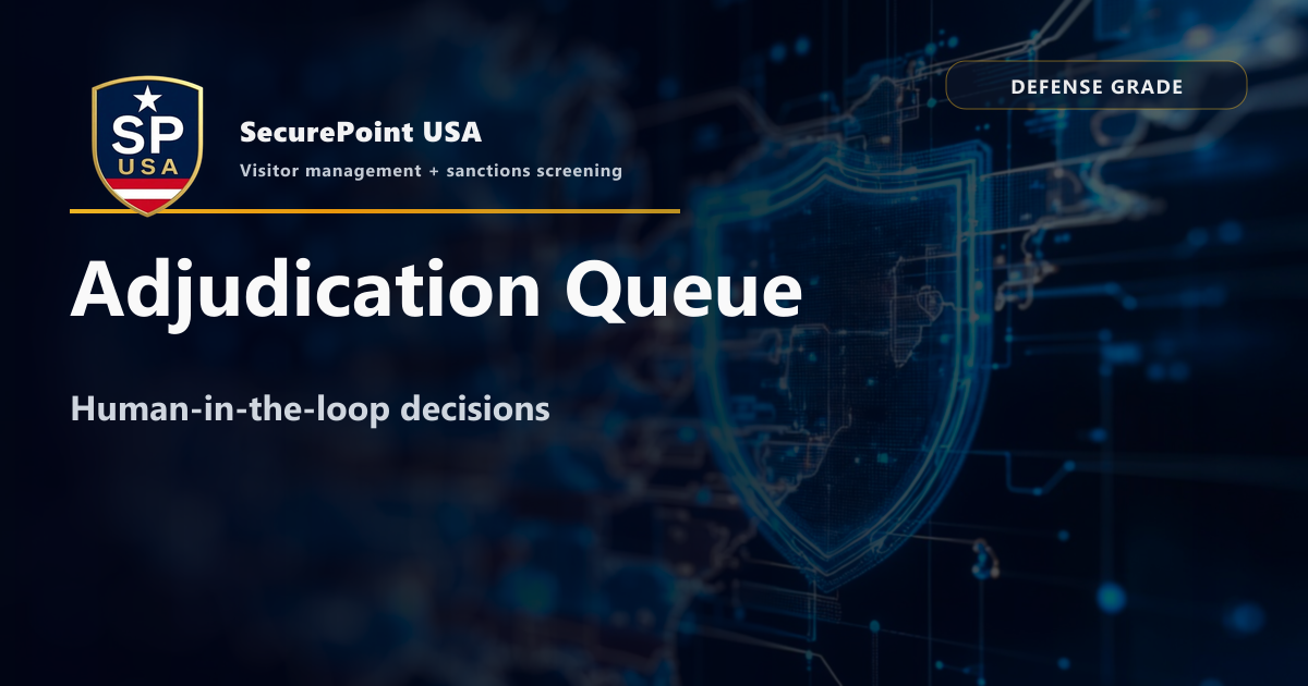 Enterprise Adjudication System for Visitor, Education, Trade, and ...